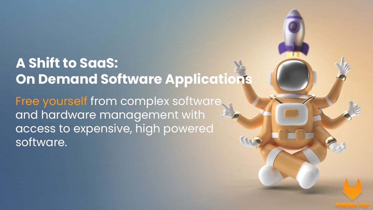 A shift to SaaS: On-demand Software applications